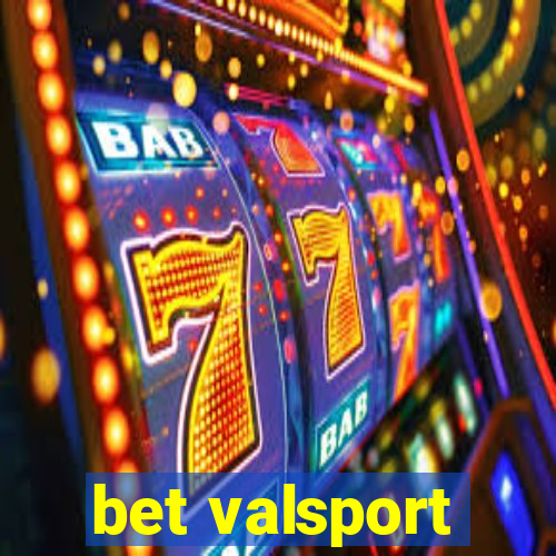 bet valsport